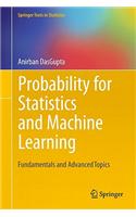 Probability for Statistics and Machine Learning