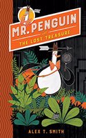 Mr Penguin and the Lost Treasure: Book 1(Mr Penguin)