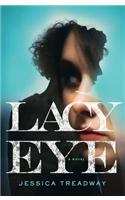 Lacy Eye