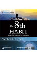 8th Habit: From Effectiveness to Greatness