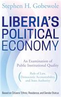 Liberia's Political Economy
