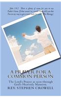 Prayer For a Common Person