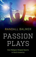 Passion Plays