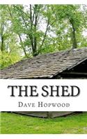 Shed: A month in a cabin in a moorland monastery
