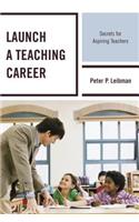 Launch a Teaching Career