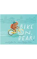 Bike On, Bear!