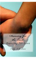 Dancing for Love