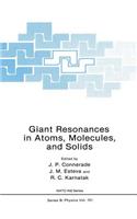 Giant Resonances in Atoms, Molecules, and Solids