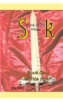 Sword of Tilk: Book One: Worlds Apart(English)