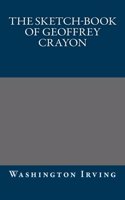 The Sketch-Book of Geoffrey Crayon: (English)