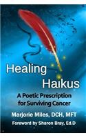 Healing Haikus