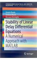Stability of Linear Delay Differential Equations: A Numerical Approach with MATLAB