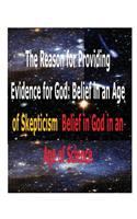 Reason for Providing Evidence for God