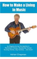 How To Make A Living In Music