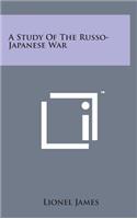 A Study of the Russo-Japanese War