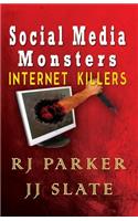 Social Media Monsters