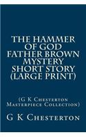The Hammer of God Father Brown Mystery Short Story