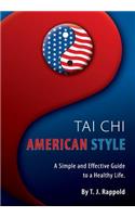 Tai Chi American Style