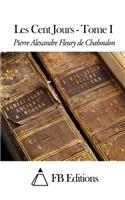 Les Cent Jours - Tome I