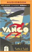 Vango: Between Sky and Earth