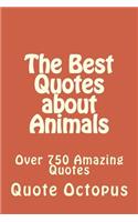 The Best Quotes about Animals