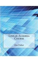 Linear Algebra Course