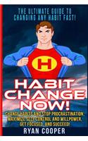 Habit Change Now!