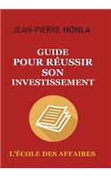 Guide pour réussir son investissement
