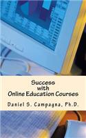 Success with Online Education Courses