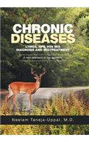 CHRONIC DISEASES - Lymes, HPV, HSV Mis-DIAGNOSIS AND misTREATMENT