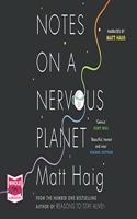 Notes on a Nervous Planet