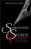 Surviving Secrets