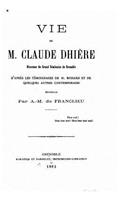 Vie de Claude Dhière, directeur du Grand Séminaire de Grenoble