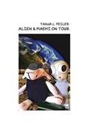 Alien & Maehi on Tour