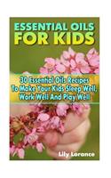 Essential Oils For Kids