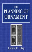 The Planning of Ornament