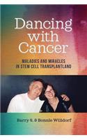 Dancing with Cancer