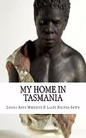 My Home In Tasmania