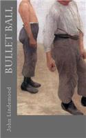 Bullet Ball