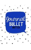 Journal Bullet Dotted: Dot Grid Journal Notebook