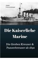 Die Kaiserliche Marine