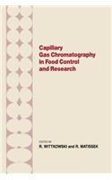 Capillary Gas Chromotography in Food Control and Research