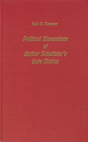 Political Dimensions of Arthur Schnitzler's Late Fiction