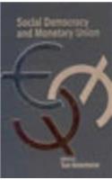 Social Democracy and Monetary Union