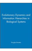Evolutionary Dynamics and Information Hierarchies in Biological Systems: Aspen Center for Physics Workshop