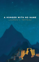Hunger With No Name