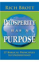 Prosperity Has a Purpose