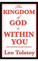 The Kingdom of God Is Within You: (English)
