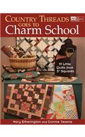 Country Threads Goes to Charm School