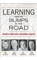 Learning from the Bumps in the Road